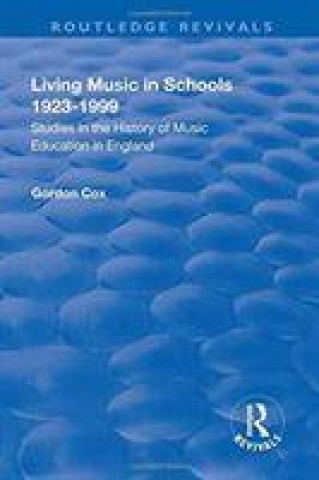 Living Music in Schools 1923-1999