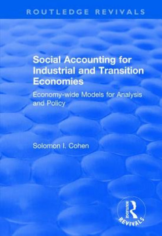 Social Accounting for Industrial and Transition Economies