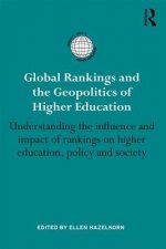 Global Rankings and the Geopolitics of Higher Education