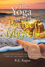 Yoga of the Perfect Masters