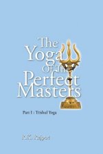 Yoga of the Perfect Masters