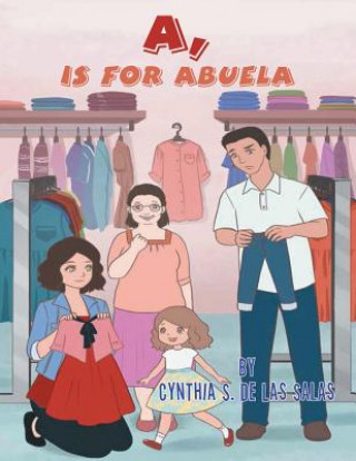 A, Is for Abuela