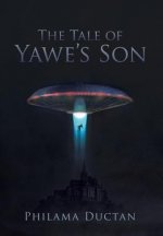 Tale of Yawe'S Son