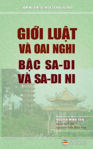 Giới luật va oai nghi bậc sa-di va sa-di ni (NGUY N MINH TI N)(Carte broșată)