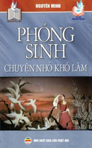 Phong sinh - Chuyện nhỏ kho lam