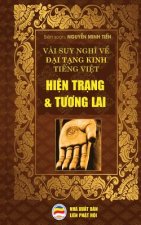 Vai suy nghĩ về Đại Tạng Kinh Tiếng Việt - Hiện trạng va Tương lai