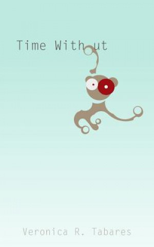 Time Without