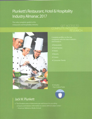 Plunkett's Restaurant, Hotel & Hospitality Industry Almanac 2017