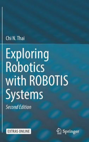 Exploring Robotics with ROBOTIS Systems