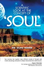 Scientific Look at the Concept of Soul