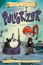 Princess Pulverizer Worse, Worser, Wurst #2