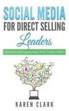 Social Media for Direct Selling Leaders