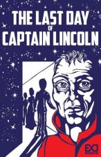 Last Day of Captain Lincoln