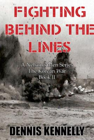 FIGHTING BEHIND THE LINES
