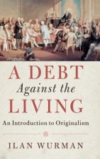 Debt Against the Living