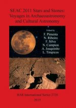 Stars and Stones: Voyages in Archaeoastronomy and Cultural Astronomy