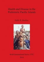 Health and Disease in the Prehistoric Pacific Islands