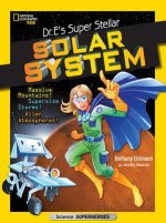Dr. E's Super Stellar Solar System