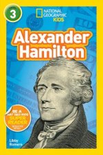 National Geographic Kids Readers: Alexander Hamilton