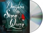 Daughter of the Siren Queen