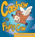 Cashew the Flying Cow