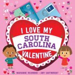 I Love My South Carolina Valentine