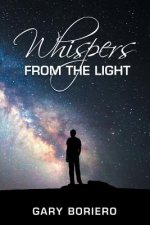 Whispers from the Light