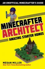 Minecrafter Architect: Amazing Starter Homes