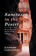 Sanctuary in the Desert