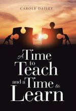 Time to Teach and a Time to Learn