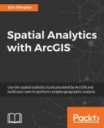 Spatial Analytics with ArcGIS