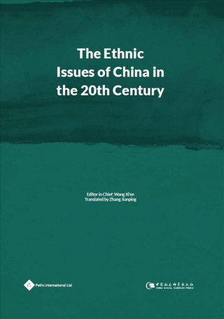 Ethnic Issues of China in the 20th Century