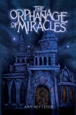 Orphanage Of Miracles