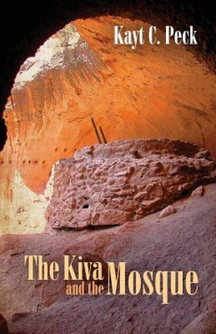 Kiva and the Mosque