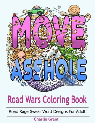 Road Wars Coloring Book