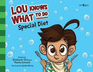 LOU KNOWS WHAT TO DO SPECIAL DIET
