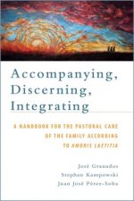 Accompanying, Discerning, Integrating