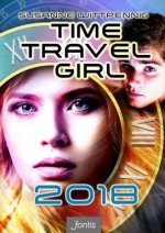 Time Travel Girl: 2018