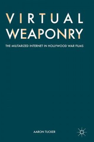 Virtual Weaponry