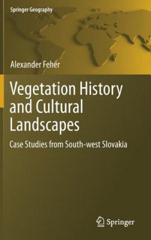 Vegetation History and Cultural Landscapes