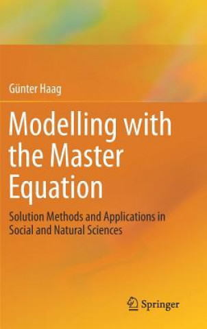 Modelling with the Master Equation