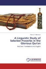 A Linguistic Study of Selected Proverbs in the Glorious Qur'an