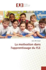 La motivation dans l'apprentissage du FLE