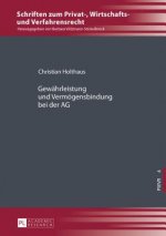 Gewaehrleistung Und Vermoegensbindung Bei Der AG
