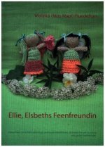 Ellie, Elsbeths Feenfreundin