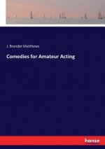 Comedies for Amateur Acting