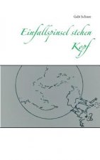 Einfallspinsel stehen Kopf