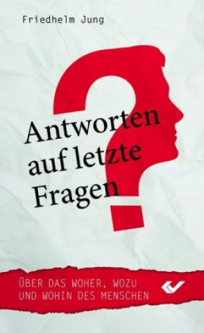 Antworten auf letzte Fragen