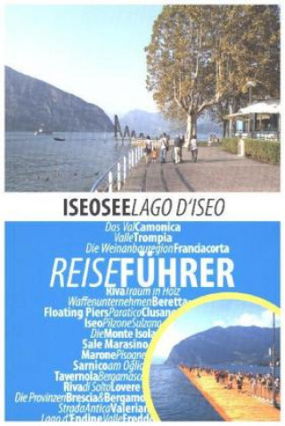 Reiseführer Iseosee - Lago d'Iseo