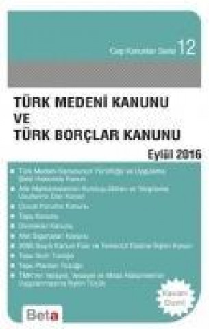 Türk Medeni Kanunu ve Türk Borclar Kanunu